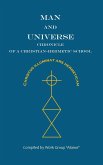 Man and Universe. Chronicle of a Christian-Hermetic School