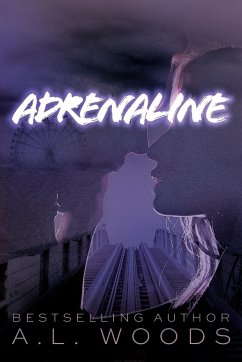 Adrenaline - Woods, A L