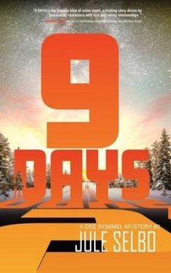 9 Days: A Dee Rommel Mystery - Selbo, Jule