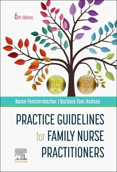 Practice Guidelines for Family Nurse Practitioners - Fenstermacher, Karen (Family Nurse Practitioner, Mercy Primary Care,; Hudson, Barbara (Family Nurse Practitioner, Ash Grove Family Care Cl