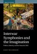 Interwar Symphonies and the Imagination - Bild 1
