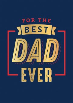 For the Best Dad Ever - Publishers, Summersdale