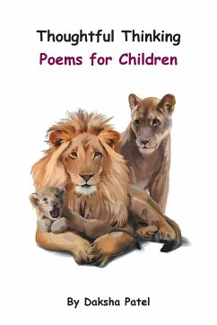 Thoughtful Thinking - Poems for Children - Patel, Daksha