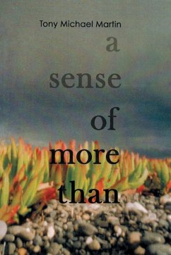 A Sense of More Than - Martin, Tony Michael