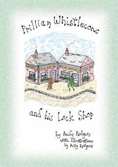 Prilliam Whistleconc and his Lock Shop - Rodgers, Andy