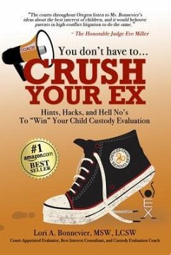 Cover You Don't Have to Crush Your Ex (eBook, ePUB)