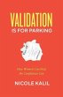 Validation Is For Parking (eBook, ePUB) - Bild 1