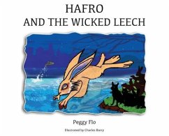 Hafro & The Wicked Leech - Flo, Peggy