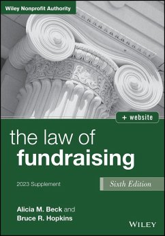 The Law of Fundraising - Beck, Alicia M.; Hopkins, Bruce R. (Member, District of Columbia Bar)
