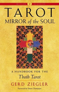 Tarot: Mirror of the Soul - Ziegler, Gerd (Gerd Ziegler)