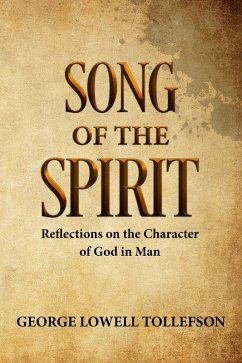 Song of the Spirit (eBook, ePUB) - Tollefson, George Lowell