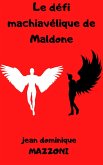 Le défi machiavélique de MALDONE (eBook, ePUB)