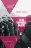 The Men With the Pink Triangle (eBook, ePUB)