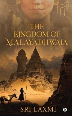 The Kingdom of Malayadhwaja - Sri Laxmi