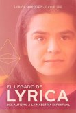 El legado de Lyrica El legado de Lyrica