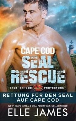 Cape Cod SEAL Rescue: Rettung für den SEAL Auf Cape Code - James, Elle