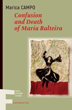 Confusion and Death of María Balteira - Campo, Marica