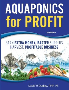 Aquaponics for Profit - Dudley, David H