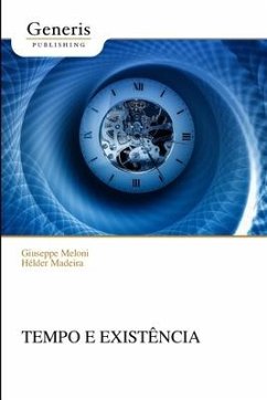 Tempo E Existência - Madeira, Hélder; Meloni, Giuseppe