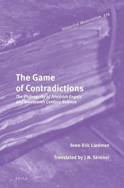 The Game of Contradictions - Liedman, Sven-Eric