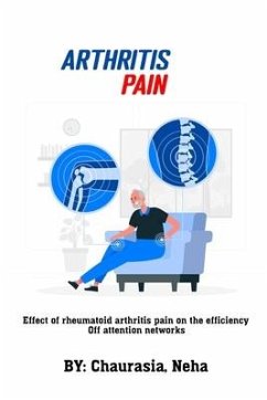 Effect of rheumatoid arthritis pain on the efficiency of attention networks - Neha, Chaurasia