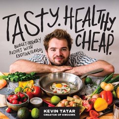 Tasty. Healthy. Cheap. - Tatar, Kevin