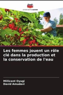 Les femmes jouent un rôle clé dans la production et la conservation de l'eau - Oyugi, Millicent;Amudavi, David