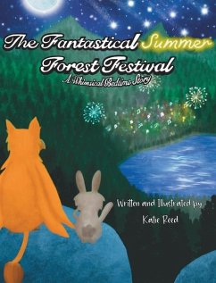 The Fantastical Summer Forest Festival - Reed, Katie