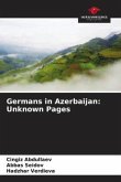 Germans in Azerbaijan: Unknown Pages