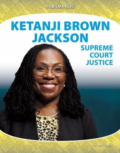 Ketanji Brown Jackson: Supreme Court Justice - Rea, Amy C
