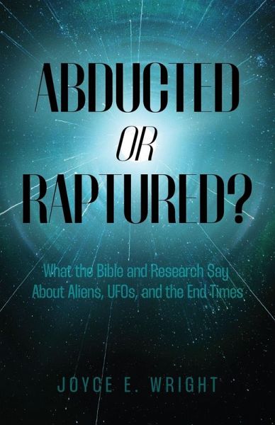 Abducted or Raptured? Abducted or Raptured?