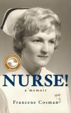 Nurse! A Memoir (eBook, ePUB) - Cosman, Francene