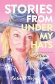 Stories From Under My Hats (eBook, ePUB)