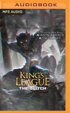 The Glitch: An Epic Lit RPG Adventure - Anspach, Jason; Chaney, J. N.