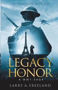 Legacy of Honor - Freeland, Larry