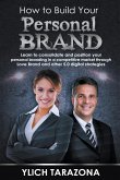 How to Build Your Personal Brand