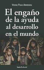 Cover ENGAÑO DE LA AYUDA AL DESARROLLO EN EL MUNDO, EL