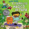 El Barrilito Mágico de Papá (Papá's... - Bild 1