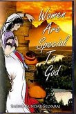 Women Are Special to God