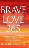Brave Love 365 Brave Love 365
