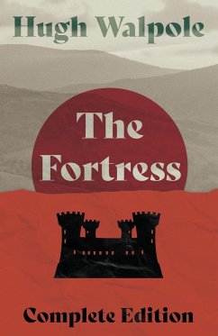 The Fortress - Complete Edition - Walpole, Hugh