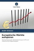 Europäische Märkte aufspüren