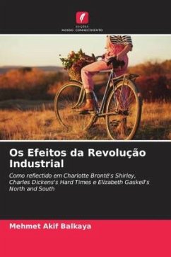 Os Efeitos da Revolução Industrial - Balkaya, Mehmet Akif