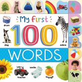 My First 100 Words My First 100 Words