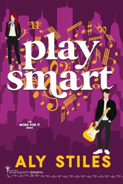 Play Smart - Romance, Smartypants; Stiles, Aly