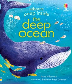 Peep Inside the Deep Ocean - Milbourne, Anna