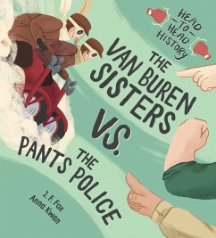 The Van Buren Sisters vs. the Pants Police - Fox, J. F.