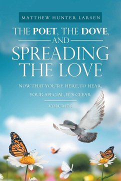 The Poet, the Dove, and Spreading the Love