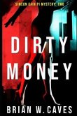 Dirty Money: Simeon Cain Mystery; 2