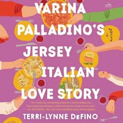 Varina Palladino's Jersey Italian Love Story - Defino, Terri-Lynne